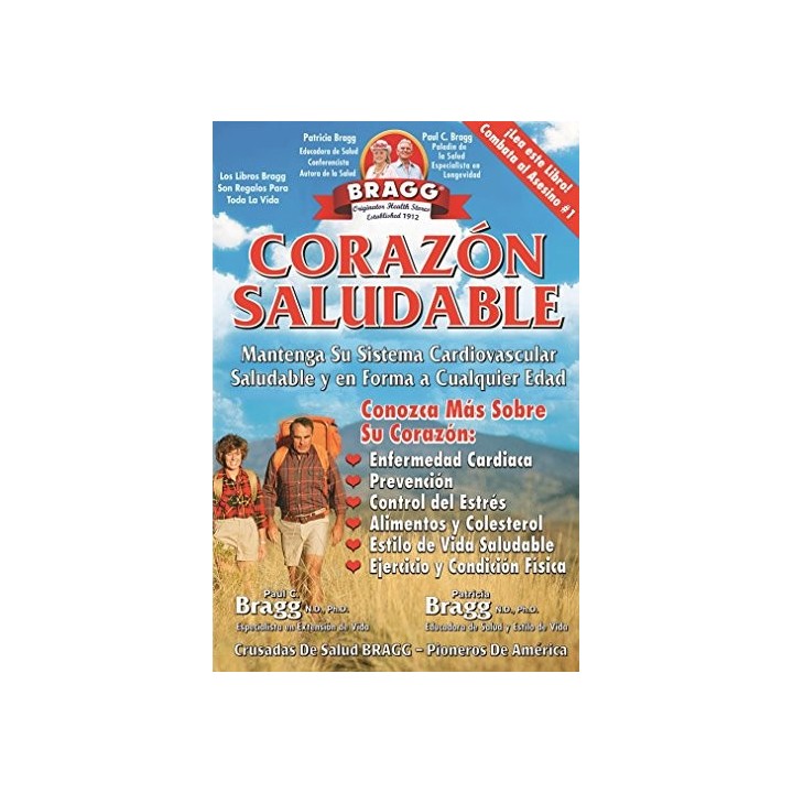Corazon Saludable: Mantenga Su Sistema Cardiovascular Saludable y en Forma a Cualquier Edad (Spanish Edition)